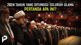 Merinding! Seluruh Ulama Dunia Berkumpul Menanti 2024