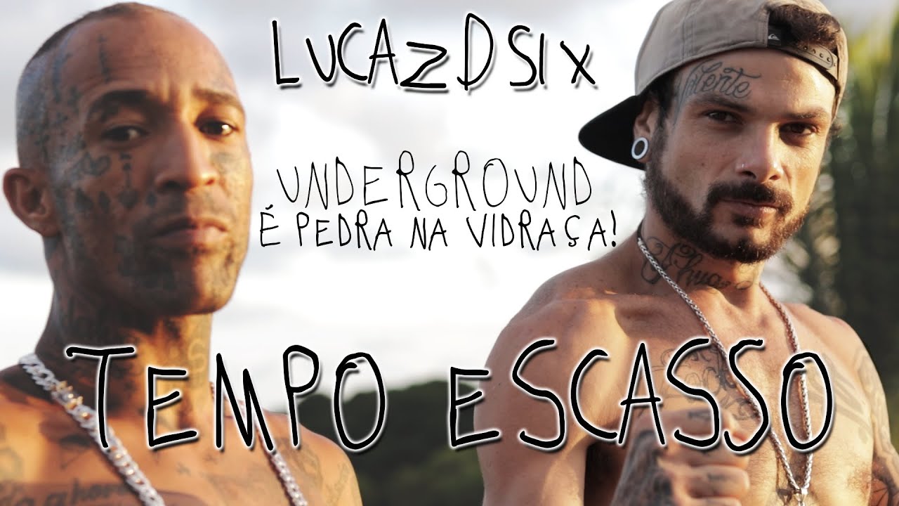 RAP NACIONAL 2022 - TEMPO ESCASSO - LUCAZDSIX - [UNDERGROUND  É PEDRA NA VIDRAÇA] RAP BRASILEIRO