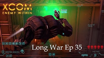 XCom Enemy Within Long War Ep 35 | Train yard triple activation