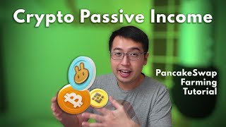 How to earn passive income on Pancake Swap