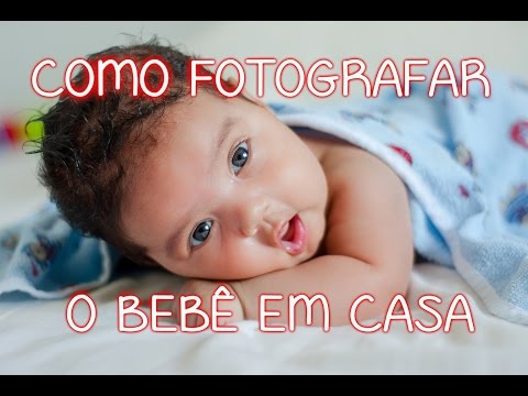Vídeo: Como Tirar Lindas Fotos De Bebês