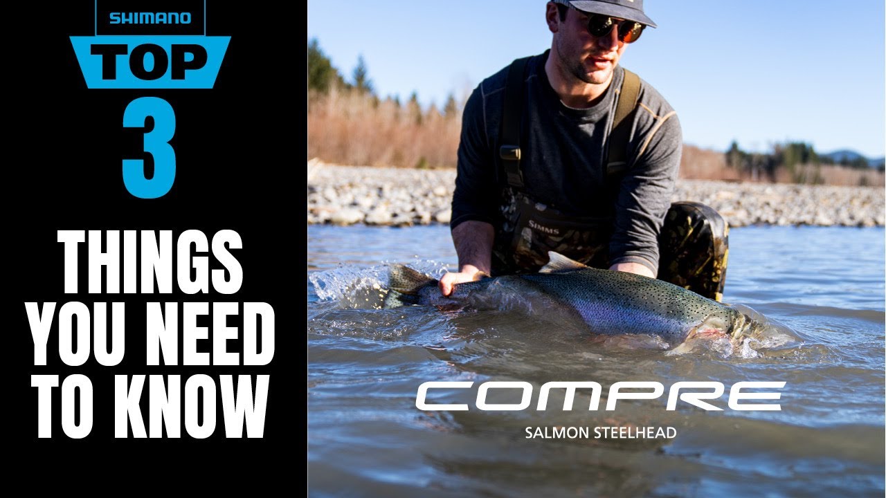 Shimano Compre Salmon/Steelhead Rods: A Review of the Top 3 Features 