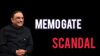 Memo Gate Scandal.