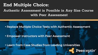 Webinar Recording - End Multiple-Choice: Authentic Assessment is Possible in Any Size Class