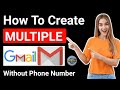 Create Unlimited Gmail Accounts Without Phone Number | Unlimited Gmail AccountCreate Method 2025