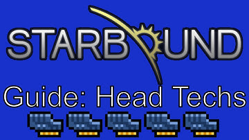 Starbound 1.0: Head Tech Guide