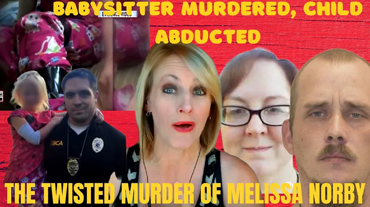 THE TWISTED MURDER OF MELISSA NORBY, BY CHILD PREDATOR (JACOB KINN) #melissanorby #jacobkinn