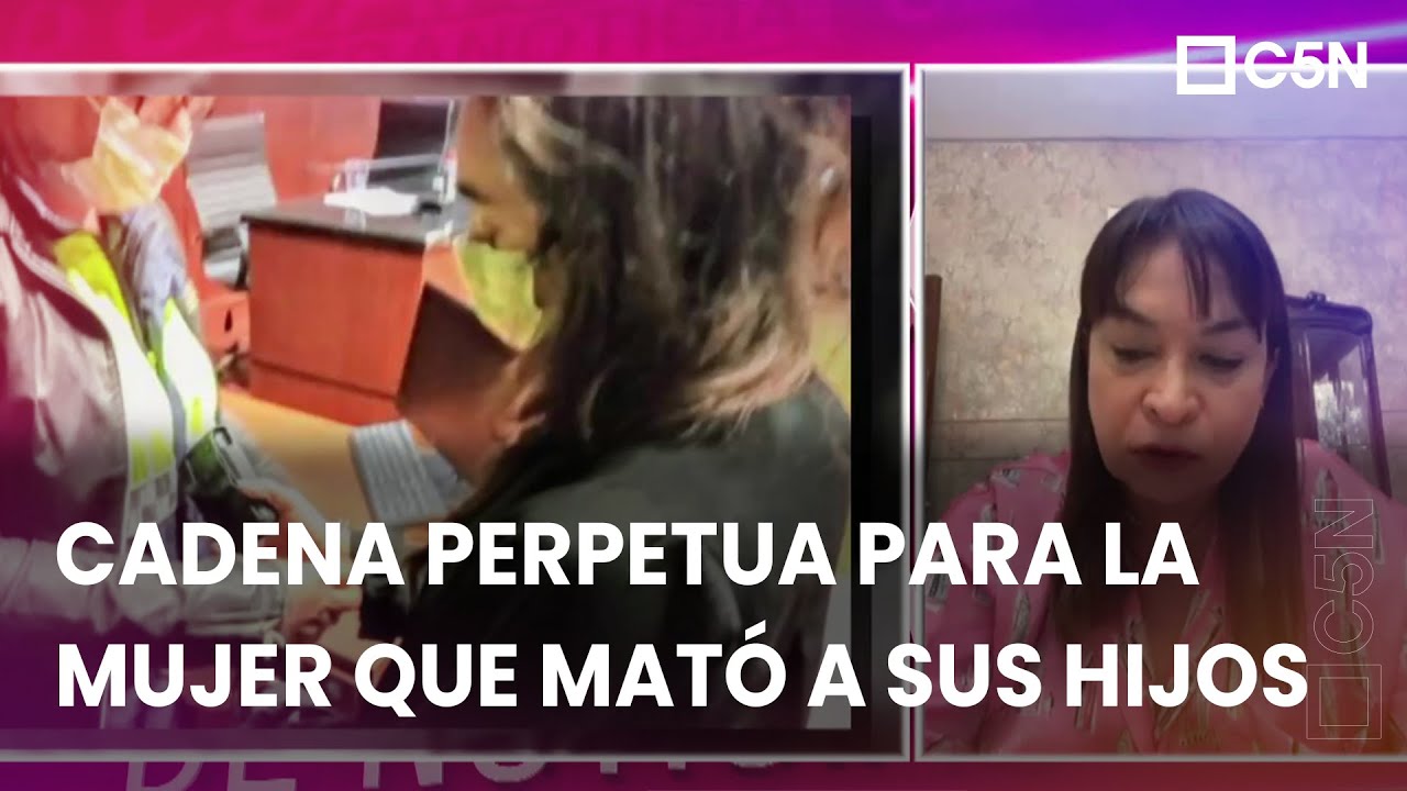 CADENA PERPETUA para LA MUJER que MATÓ a sus HIJOS YouTube