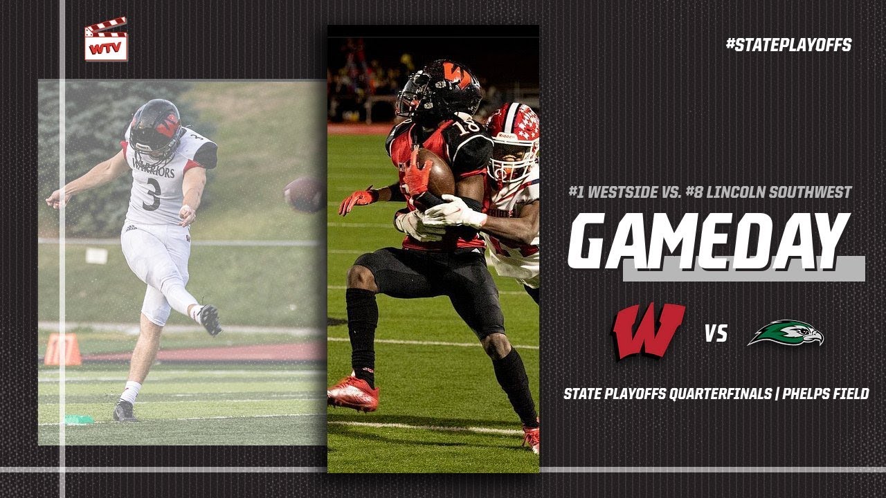 1 Westside Vs 8 Lincoln Southwest WTV Live Varsity Football Class 1-westside-vs-8-lincoln-southwest-wtv-live-varsity-football-class