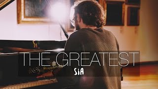 "The Greatest" - Sia (Piano Cover) - Costantino Carrara chords