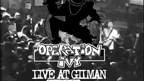 OPERATION IVY -  LIVE AT 924 GILMAN STREET 1988