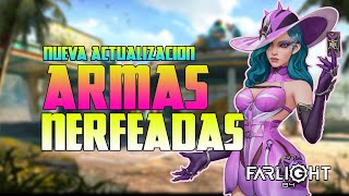 💜HAN NERFEADO LAS ARMAS: Te explico todo lo nuevo de la actualización #farlight84 #fcc