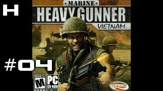 Marine Heavy Gunner Vietnam Walkthrough Part 04 Marine Heavy Gunner Vietnam Walkthrough Part 04