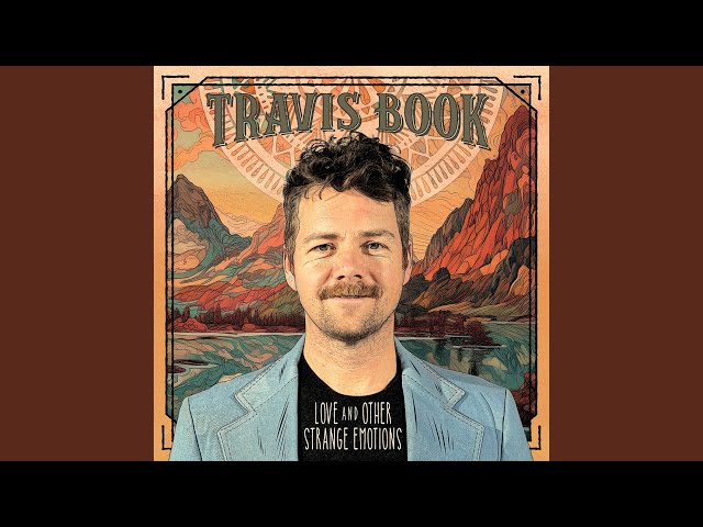 Travis Book - A Little Too Much