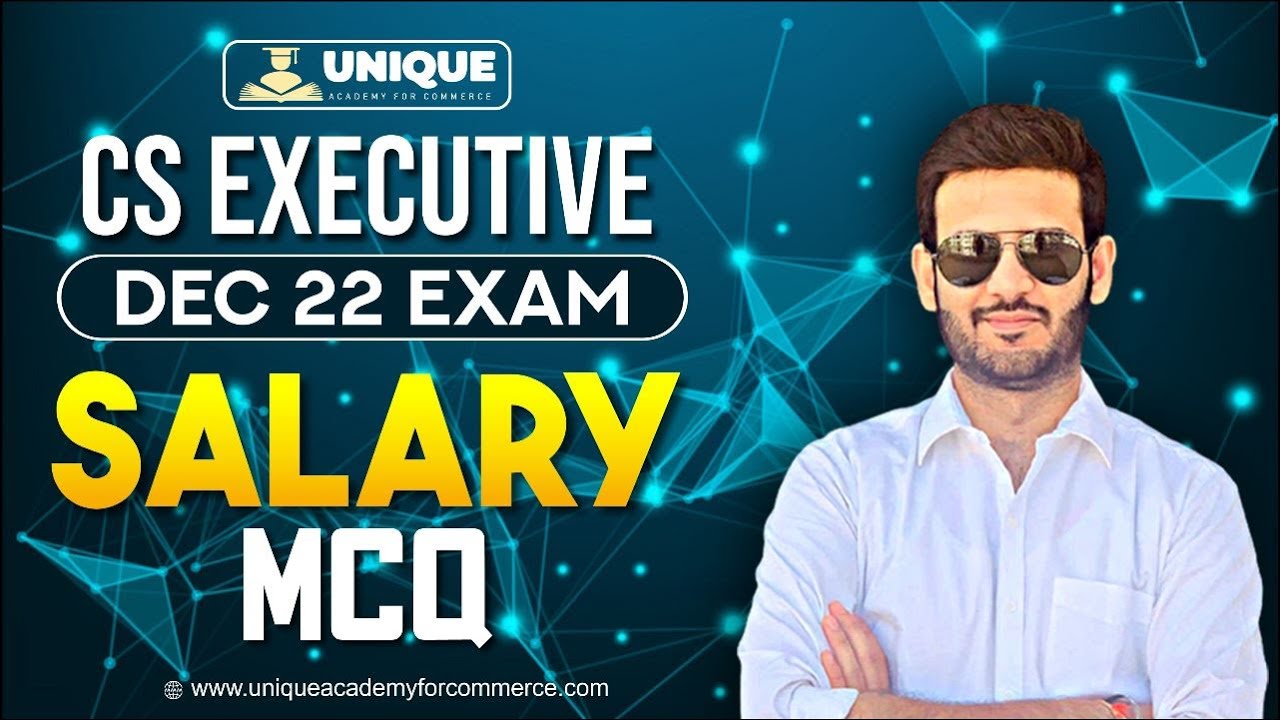 Ch 3 5 Salary MCQ s Dec 22 Exams CA SAUMIL MANGLANI YouTube