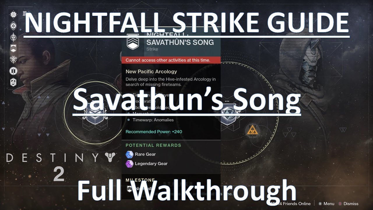 Savathun's Song - Nightfall Strike - Full Walkthrough (Destiny 2)