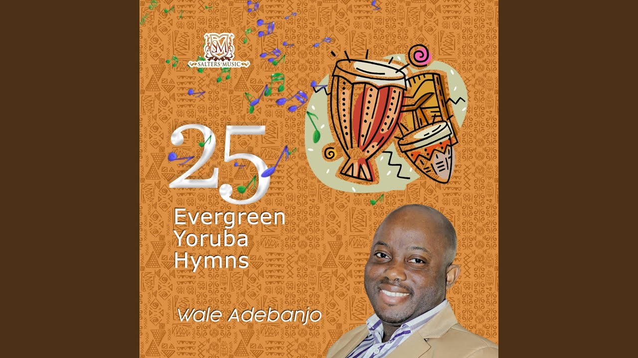 25 Yoruba Hymns