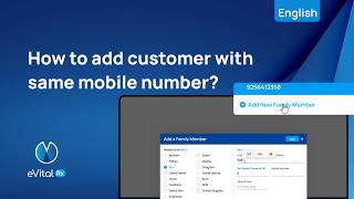 How to Add a Customer (Family Member) with the Same Mobile Number screenshot 3