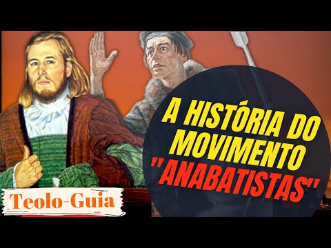 Vídeo: Os peregrinos eram anabatistas?