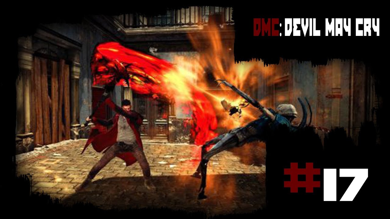 Ад. [DmC: Devil May Cry #17]