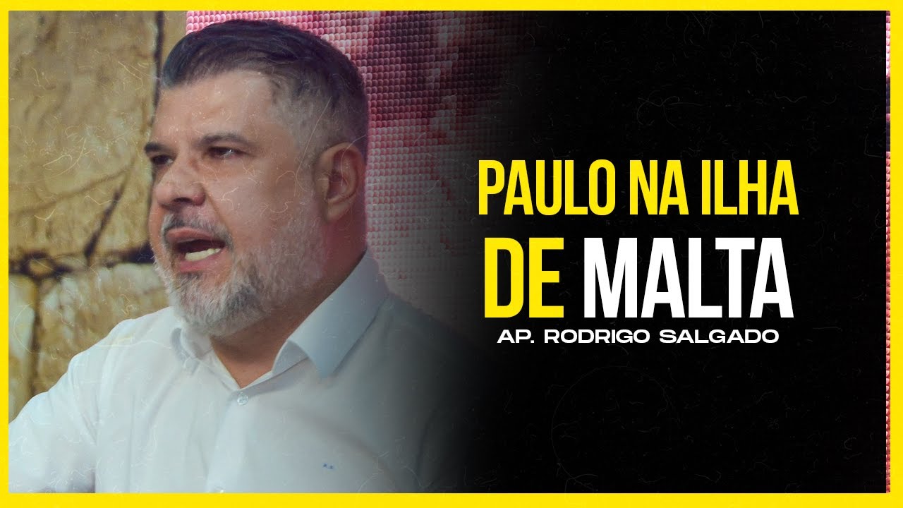 Павел на острове Мальта! | Апостол Родриго Сальгадо
