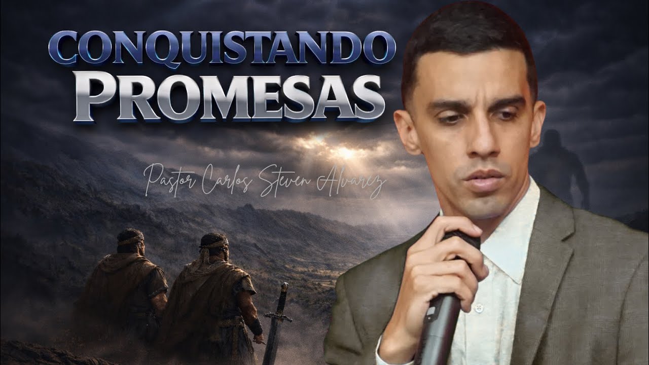 CONQUISTANDO PROMESAS 🤯🔥 PASTOR CARLOS STEVEN ALVAREZ 