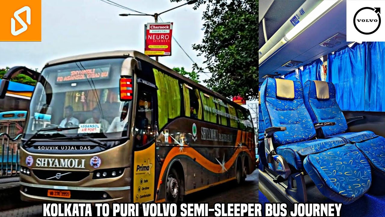 Kolkata To Puri VOLVO Seater Bus Journey || Volvo 9400 BUS Journey || Shyamoli Paribahan Volvo Bus
