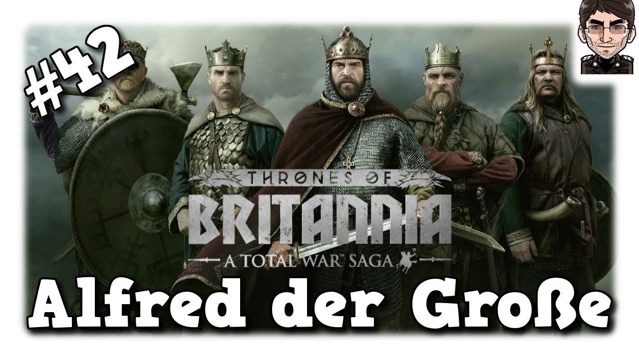 lets play a little game Total War Saga: Thrones of Britannia - Alfred der Große, der Norden verliert #42