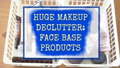 HUGE MAKEUP DECLUTTER / PURGE 2017 | FACE BASE MAKEUP | Foundation, Concealer, Primer, Powder