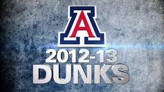 Arizona Basketball Dunks 2012-13