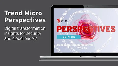 Trend Micro Perspectives - DayDayNews