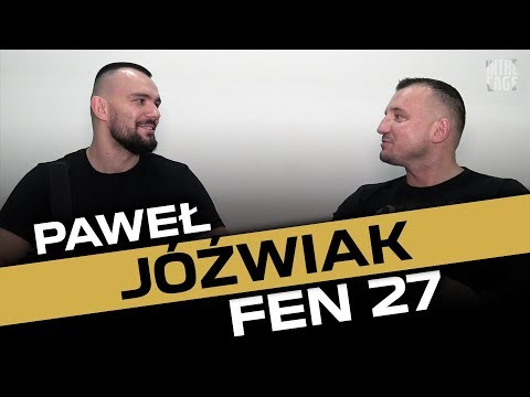 Paweł Jóźwiak | FEN 27 | Bartosiński | RED | Leśko | Plany na 2020