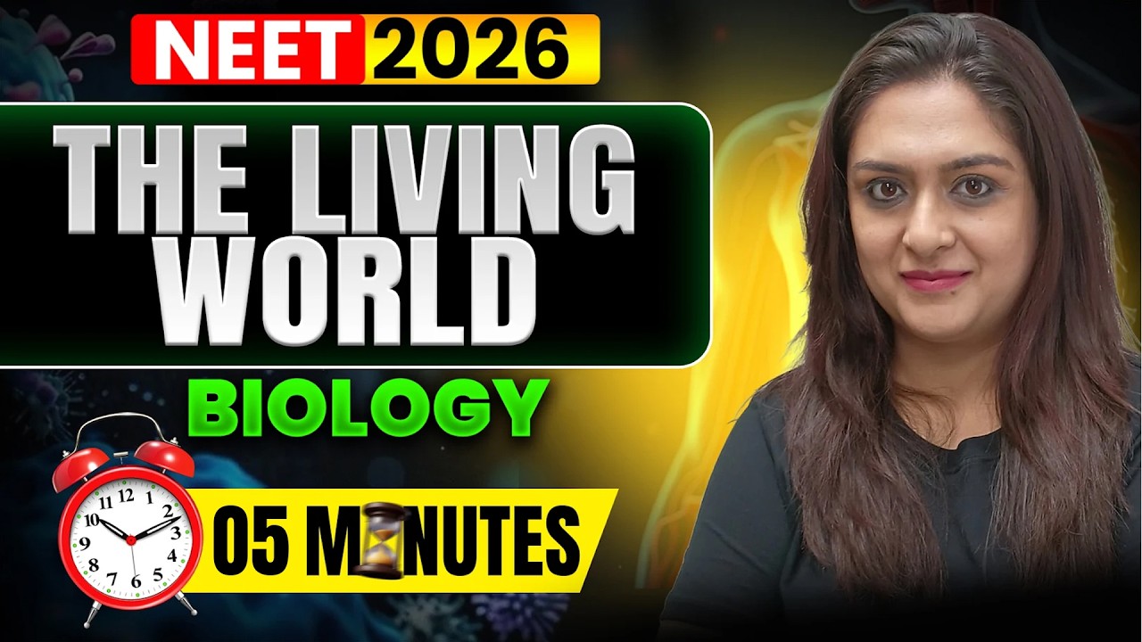 The Living World in 5 Minutes! | NEET 2026 Biology | Meetu Mam 🔥 - YouTube