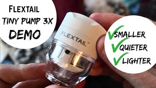Flextail Tiny Pump 3X Demo