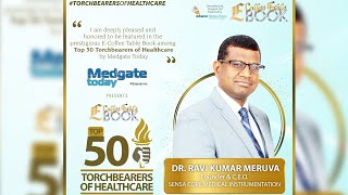 Dr. Ravi Kumar Meruva Healthcare Torchbearer featured in eCoffee Table Book by Medgate Today. screenshot 4