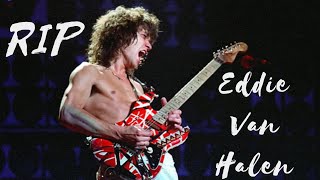 RIP EDDIE VAN HALEN The Greatest Guitar Player ( 1955-2020 ) 🎸😢