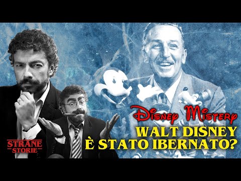 Walt DISNEY è stato IBERNATO?