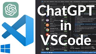 How to Integrate ChatGPT in VS Code | Setup ChatGPT AI Assistant in Visual Studio Code  (2025)