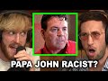 REACTING TO PAPA JOHN'S 20 MONTH 'N WORD' DETOX