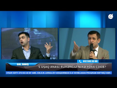 Amil Xəlil: Özbaşına Bakıya gələn qadın, özünü yolub qoyacaq ortaya! - Gəl, Danış