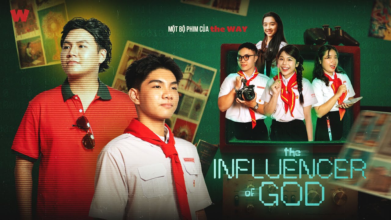 [Short Film] "THE INFLUENCER OF GOD" - Khi Đức Tin Lên Sóng! | The WAY | Official