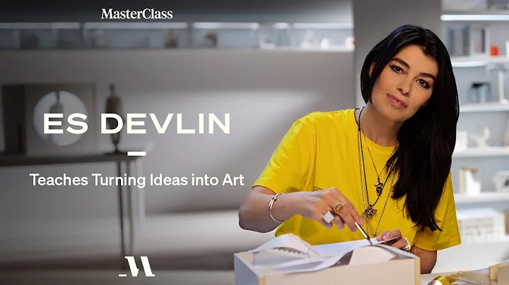 Es Devlin Teaches Turning Ideas into Art | Officia...