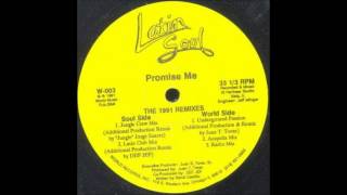 Latin Soul - Promise Me (Jungle Crew 1991 Remix)