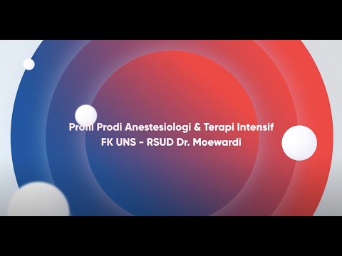 Video Profil Program Studi Anestesiologi dan Terapi Intensif FK UNS