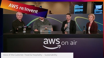 AWS re:Invent 2022: AWS On Air ft. Voice of the Customer Sustainability | AWS Events