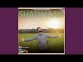 Shadmaan feat daim gill