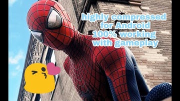 how to download spiderman 3 higly compressed 40 mb only 100% working