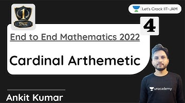 Cardinal Arthemetic | End to End Mathematics for IIT JAM 2022 | Ankit Kumar