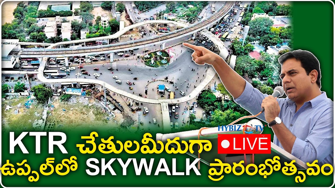 Minister KTR Live | Inauguration of Uppal Sky Walk at Uppal Ring Road | Hybiz Tv Live