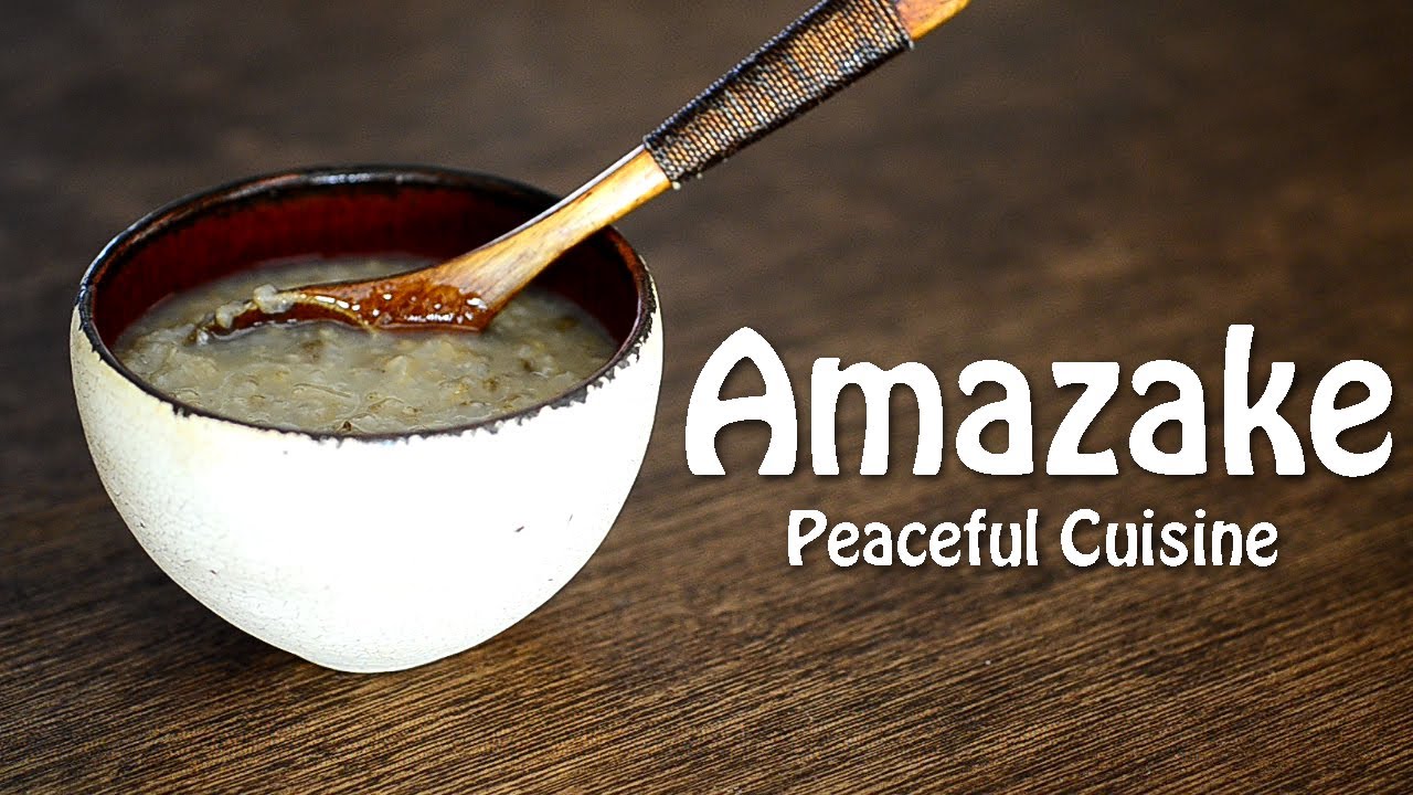 Amazake -Japanese sweet sake- (vegan) ☆ 甘酒の作り方 | Peaceful Cuisine